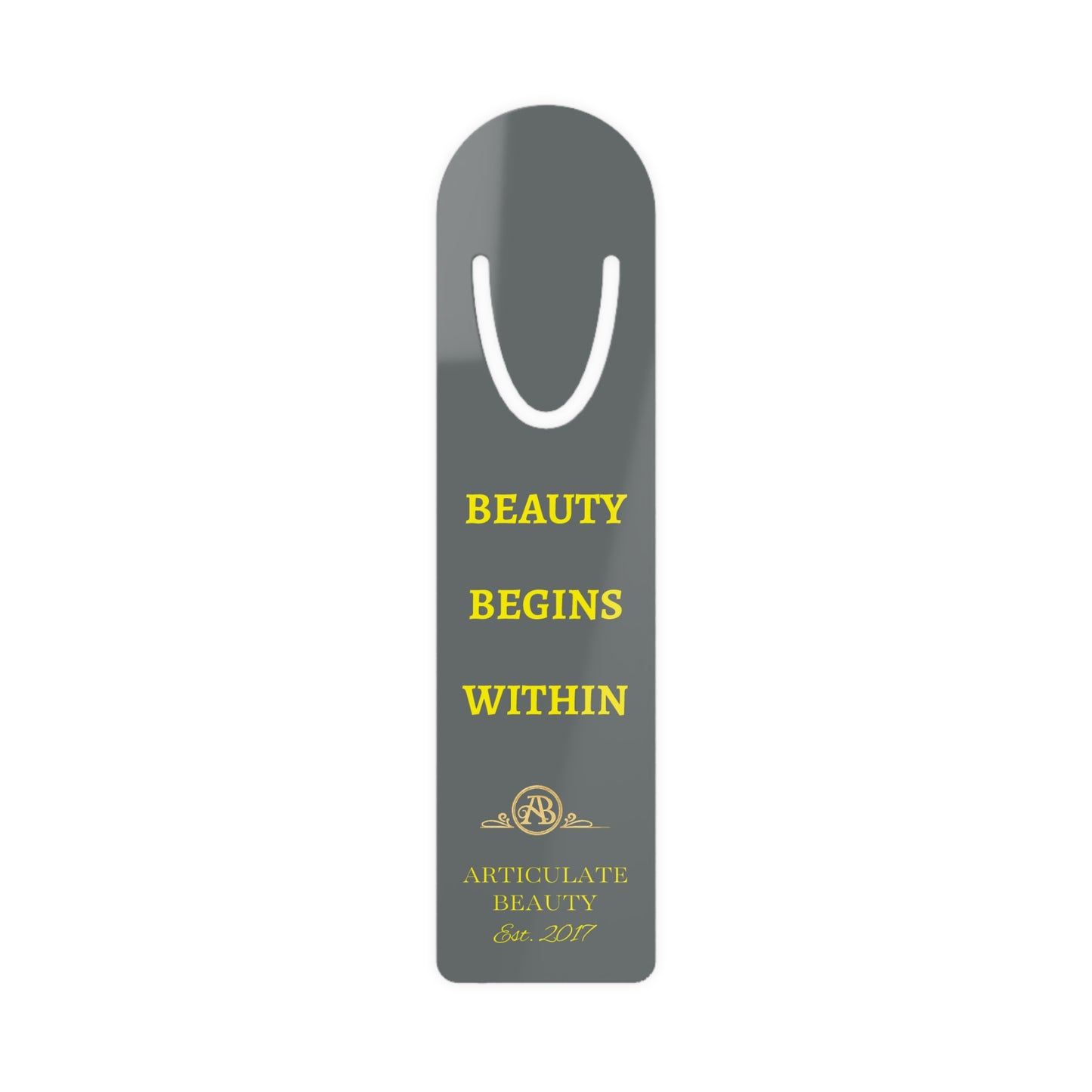 Beauty Begins Within Bookmark | Articulate Beauty