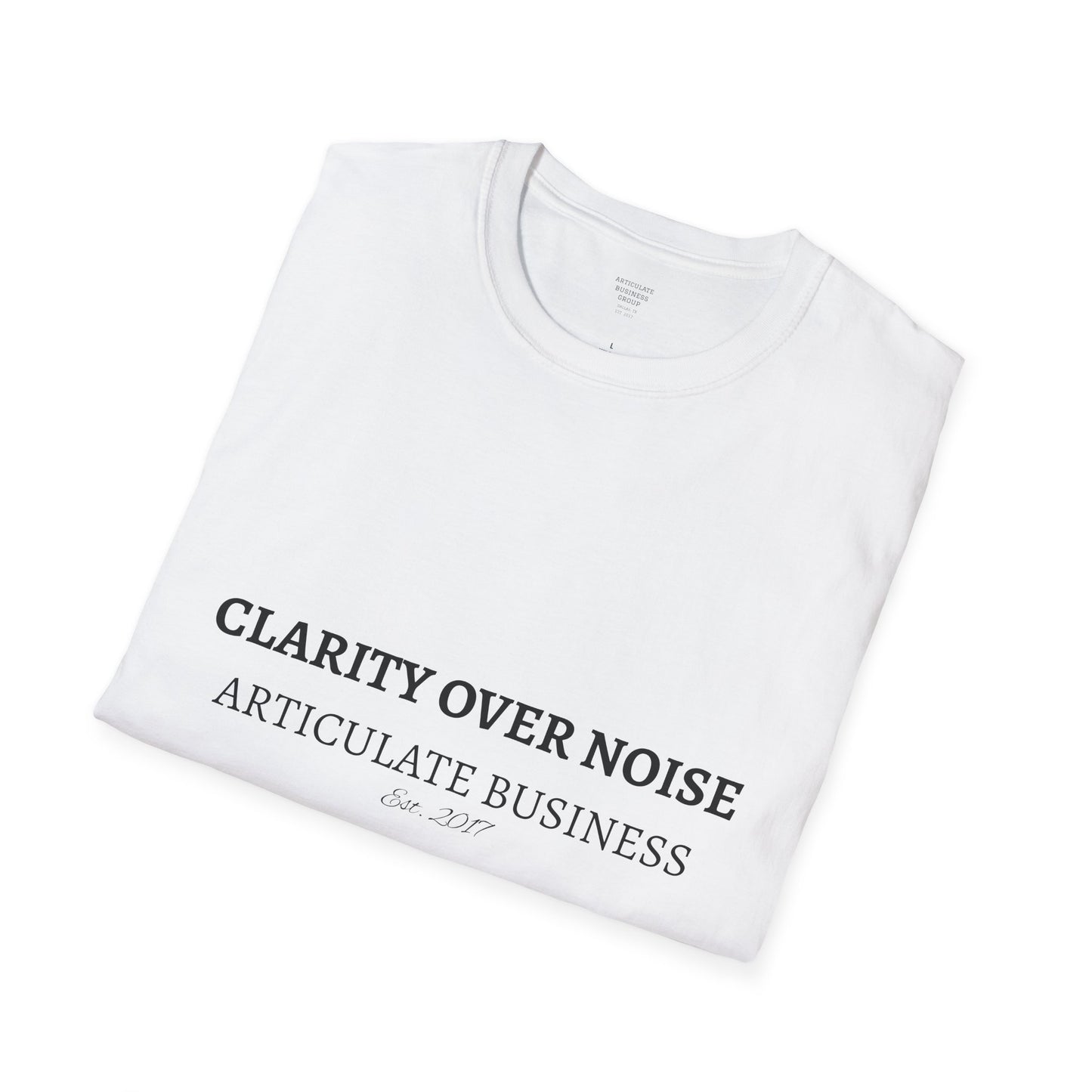 Clarity Over Noise T-Shirt | Articulate Business