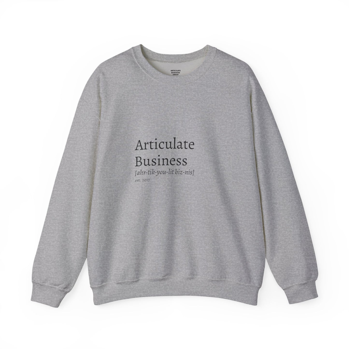 Articulate Business Classic Crewneck Sweatshirt | Defined & Delivered