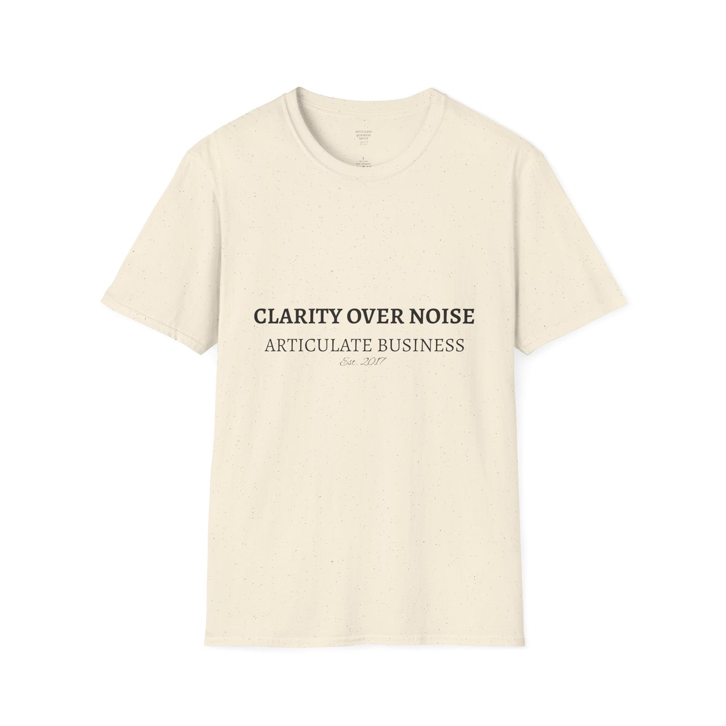 Clarity Over Noise T-Shirt | Articulate Business