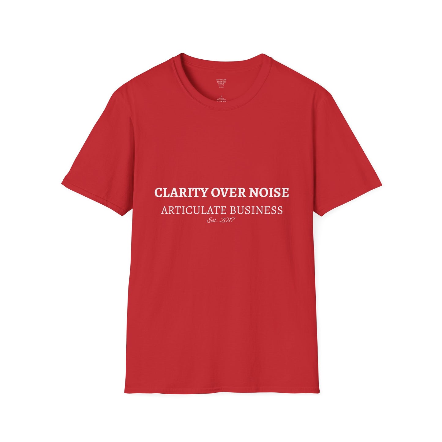 Clarity Over Noise T-Shirt | Articulate Business