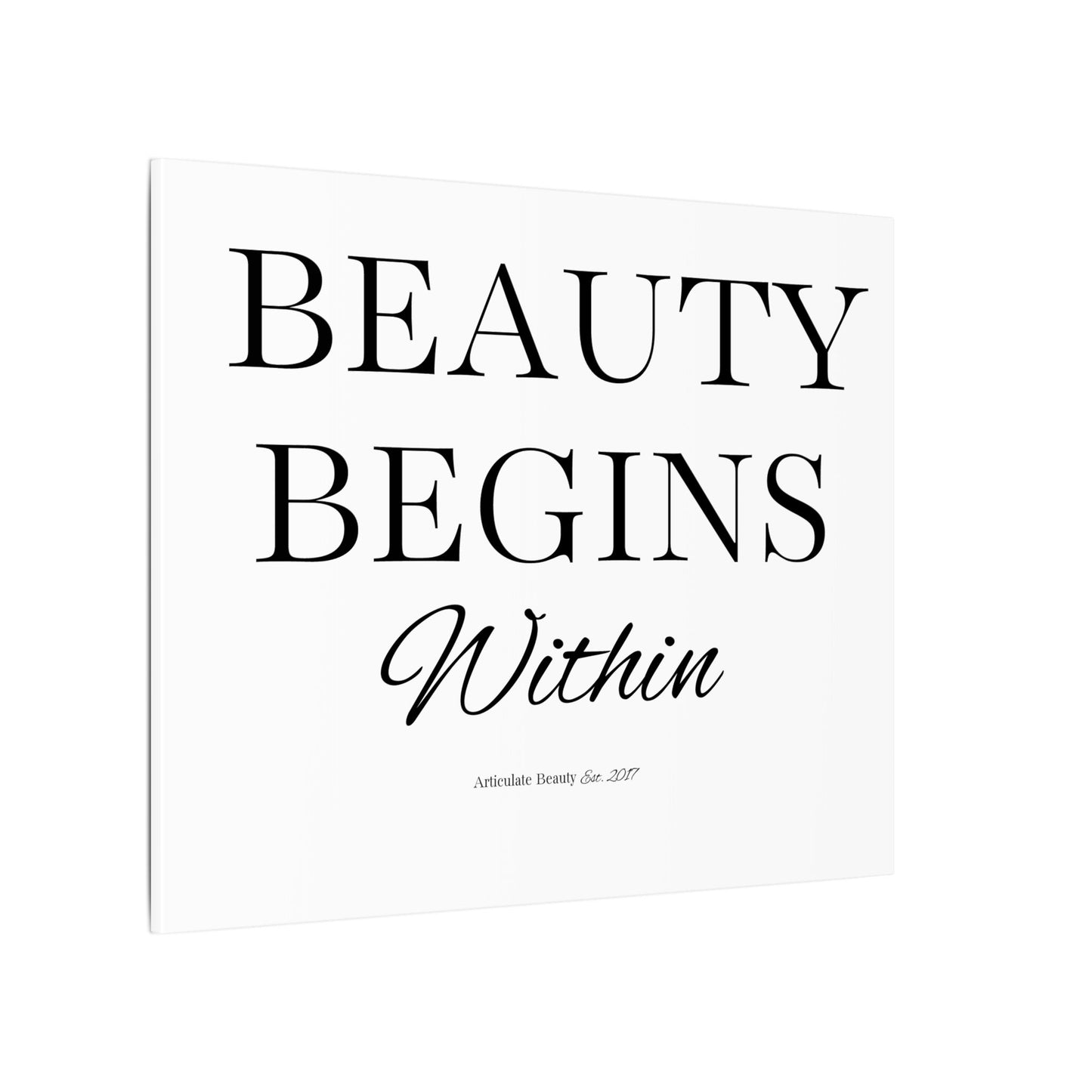 Beauty Begins Within Canvas | Articulate Beauty