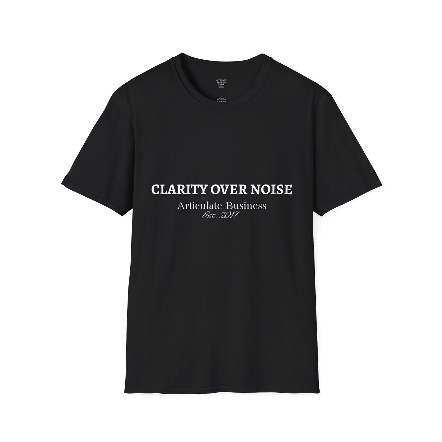Clarity Over Noise T-Shirt | Articulate Business